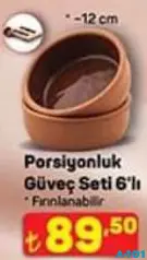 PORSİYONLUK GÜVEÇ SETİ 6'LI 12 CM fiyat ve kampanya bilgisi
